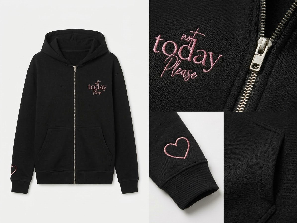 Not today hoodie in black