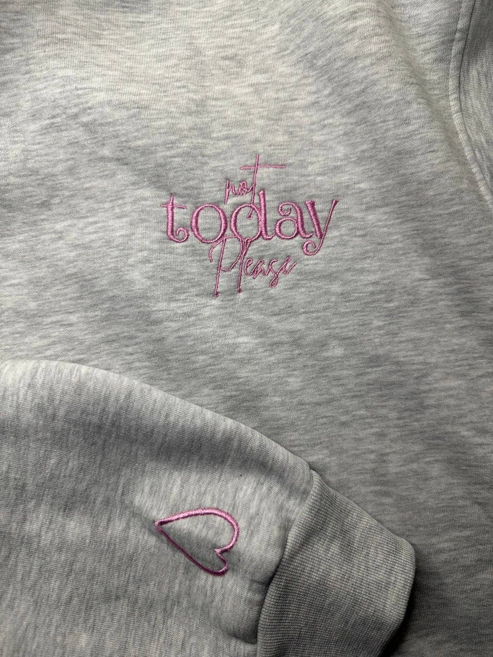 Not today please hoodie